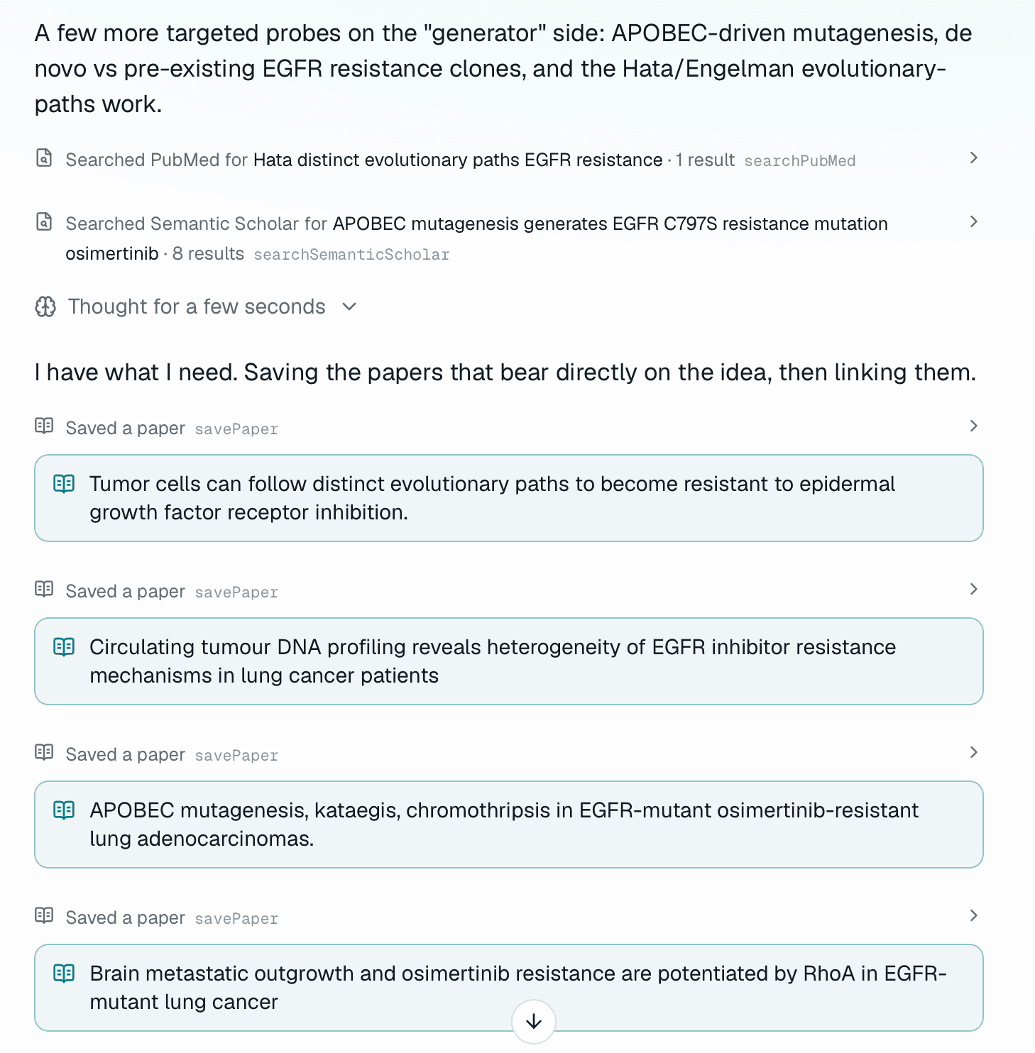 A day science reply, with the searches it ran declared above it — PubMed and Semantic Scholar, each showing the exact query and how many results came back — and the papers it went on to save listed underneath.